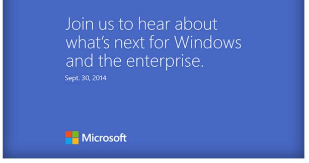 Microsoft press event September 30 Windows 9 threshold