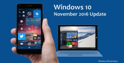 Windows 10 Update November 2016 Phone Mobile PC area